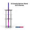 EZ Display Banner Stand with Shelves