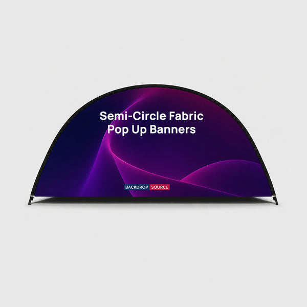 Semi-Circle Fabric Pop Up Banners (Double Side Printed)
